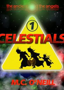      The Ancients and the Angels: Celestials