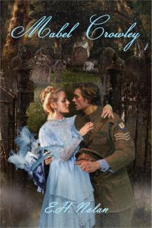      Mabel Crowley: Book One