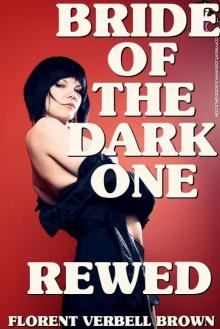      Bride of the Dark One Rewed