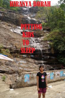     Putting Kids to Sleep