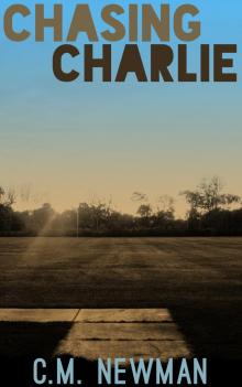      Chasing Charlie