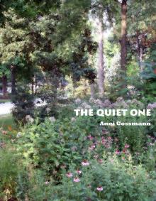      The Quiet One