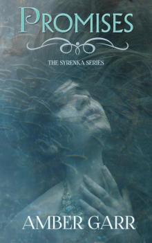      Promises (Book One of The Syrenka Series)