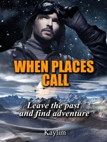      When Places Call