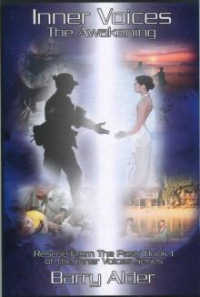      Inner Voices: The Awakening