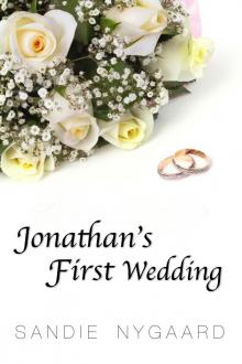      Jonathan's First Wedding
