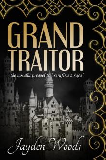      Grand Traitor