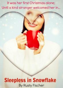      Sleepless in Snowflake: A Heartwarming Christmas Story