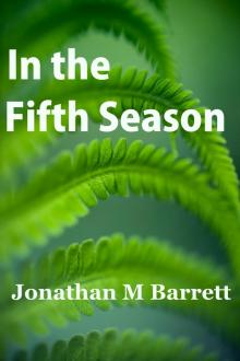      In the Fifth Season