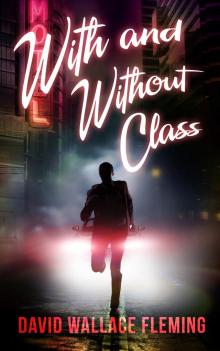      With and Without Class