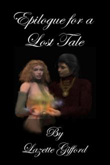      Epilogue for a Lost Tale