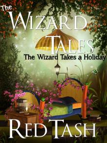      The Wizard Takes a Holiday
