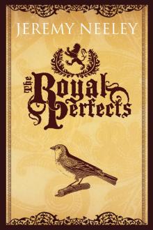      The Royal Perfects