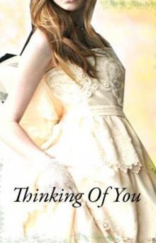      Thinking of You
