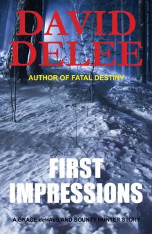      First Impressions