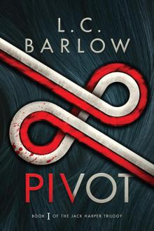      Pivot (The Jack Harper Trilogy Book 1)