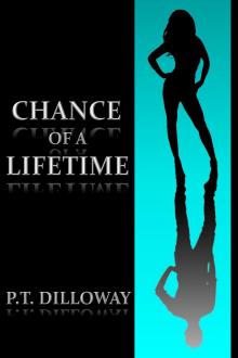      Chance of a Lifetime (Chances Are #1)