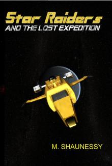      Star Raiders and the Lost Expedition     2nd Edition