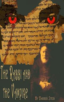      The Rabbi and the Vampire (A Short Story)