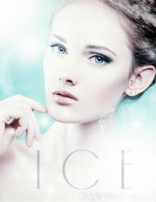      Ice