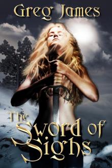      The Sword of Sighs