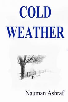      Cold Weather