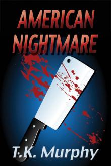      American Nightmare