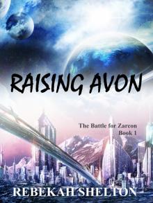      Raising Avon