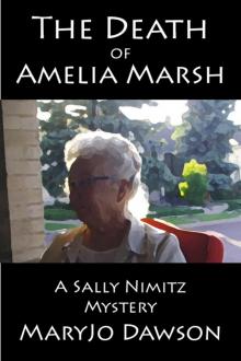      The Death of Amelia Marsh: A Sally Nimitz Mystery (Book 1)
