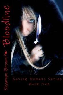      Bloodline (Paranormal Romance, Dark & Twisted) Saving Demons Series Book 1