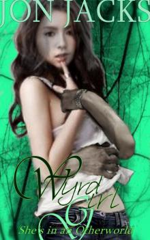      Wyrd Girl