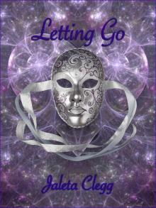      Letting Go