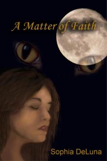      A Matter of Faith