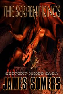      The Serpent Kings