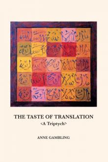      The Taste of Translation