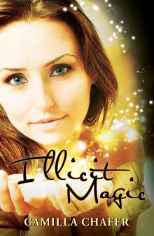      Illicit Magic (Book 1, Stella Mayweather Series)