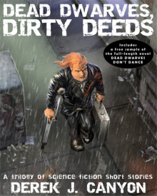      Dead Dwarves, Dirty Deeds
