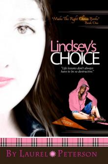      Lindsey's Choice
