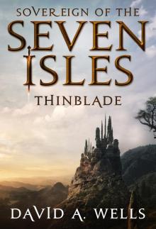      Thinblade (Sovereign of the Seven Isles: Book One)