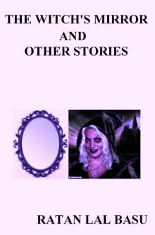      The Witch's Mirror And Other Stories