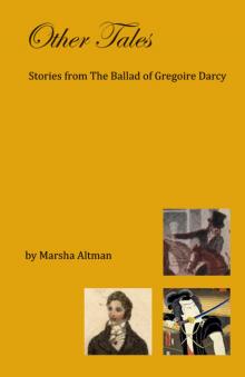      Other Tales: Stories from The Ballad of Gregoire Darcy