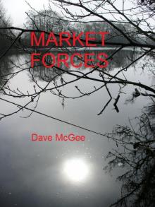      Market Forces