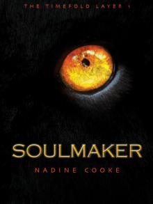      Soulmaker