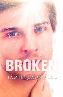      Broken