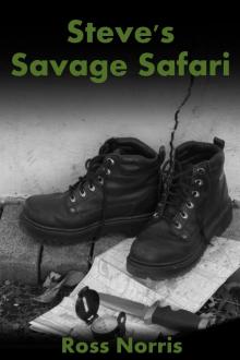      Steve's Savage Safari