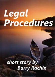     Legal Procedures