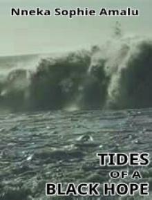      Tides of a Black Hope