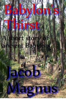      Babylon's Thirst