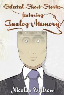      Selected Short Stories Featuring Analog Memory