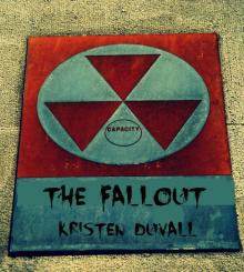      The Fallout